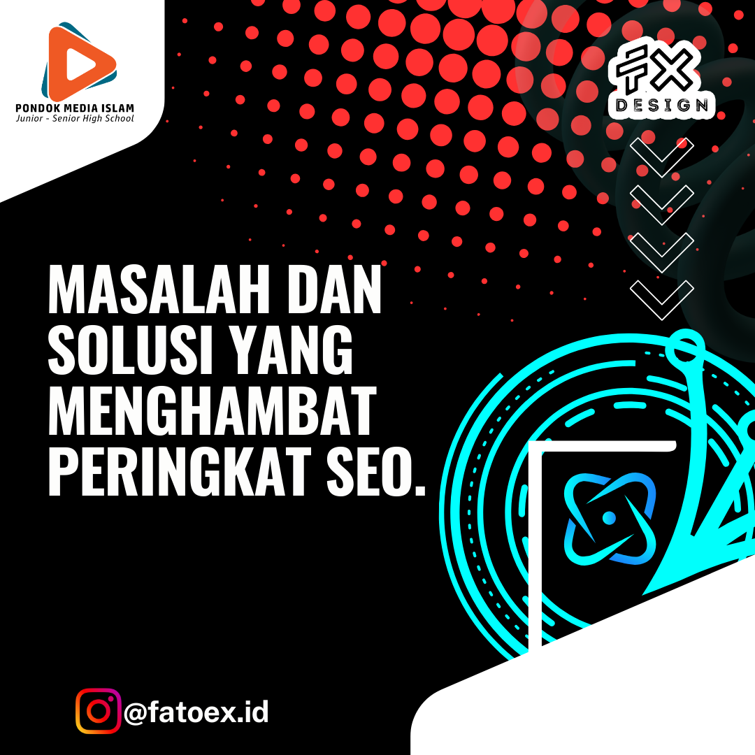 Masalah Dan Solusi Yang Menghambat Peringkat SEO.