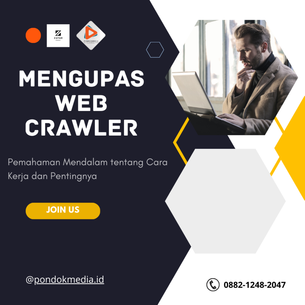 Mengupas Web Crawler: Pemahaman Mendalam tentang Cara Kerja dan Pentingnya