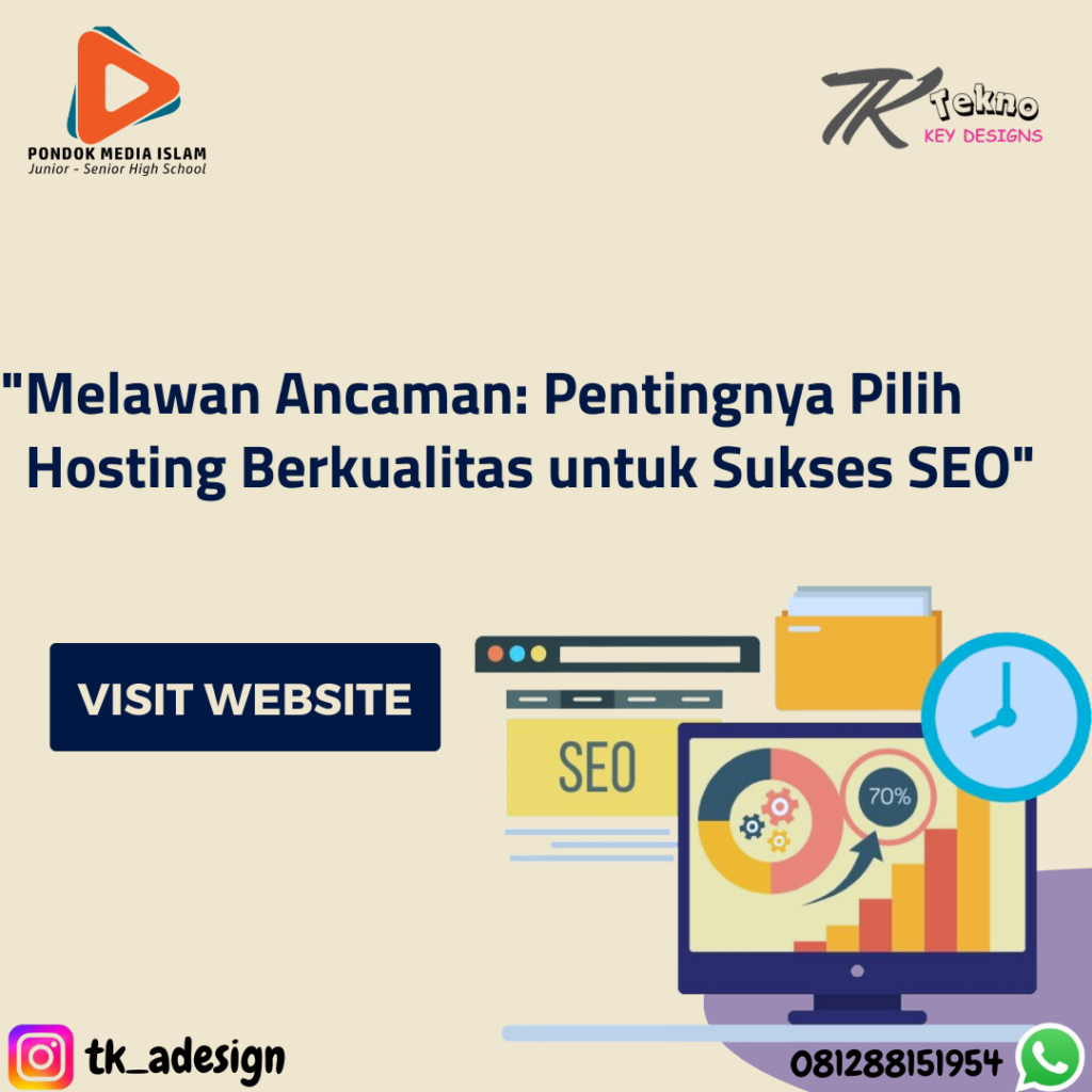 Pentingnya Pilih Hosting Berkualitas untuk Sukses SEO