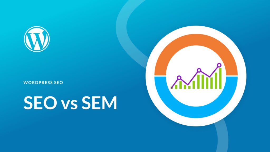 Optimasi cari iklan atau berbayar? panduan memilih antara SEO dan SEM untuk pertumbuhan bisnis