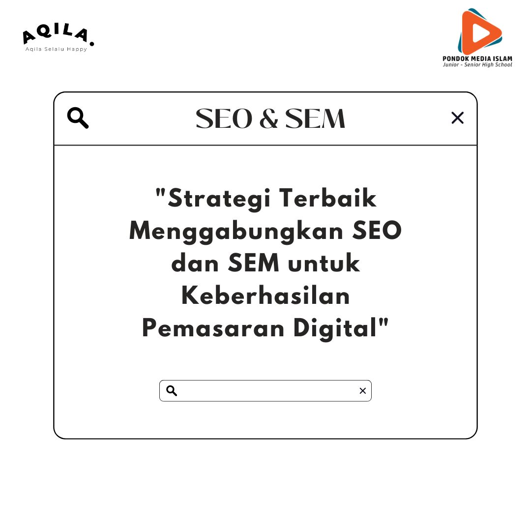 Strategi Terbaik Menggabungkan SEO dan SEM