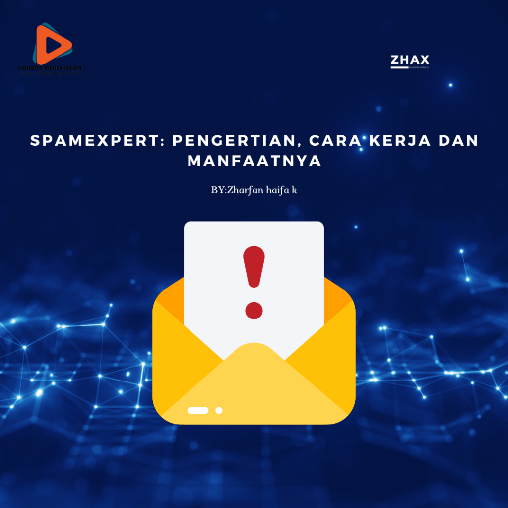 SpamExpert: Pengertian, Cara Kerja dan Manfaatnya