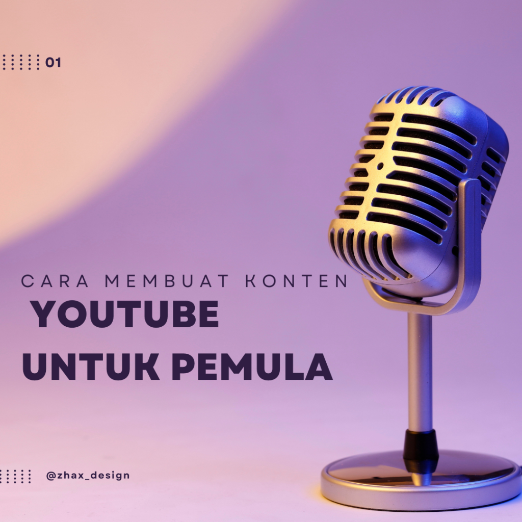 Cara Membuat Konten YouTube untuk Pemula