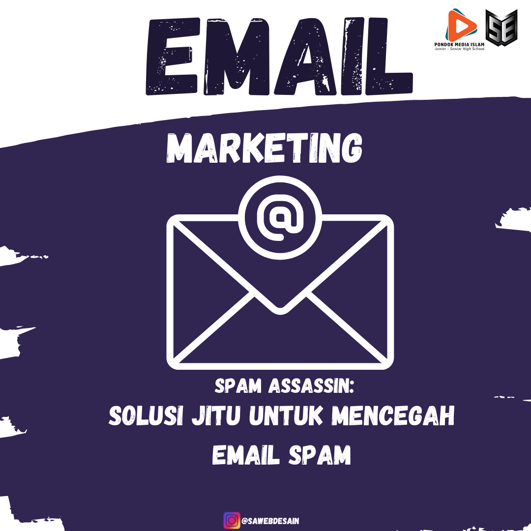 SpamAssassin: Solusi Jitu untuk Mencegah Email Spam