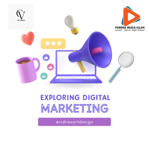 Exploring Digital Marketing: Definitions, Advantages, and Real-world Examples