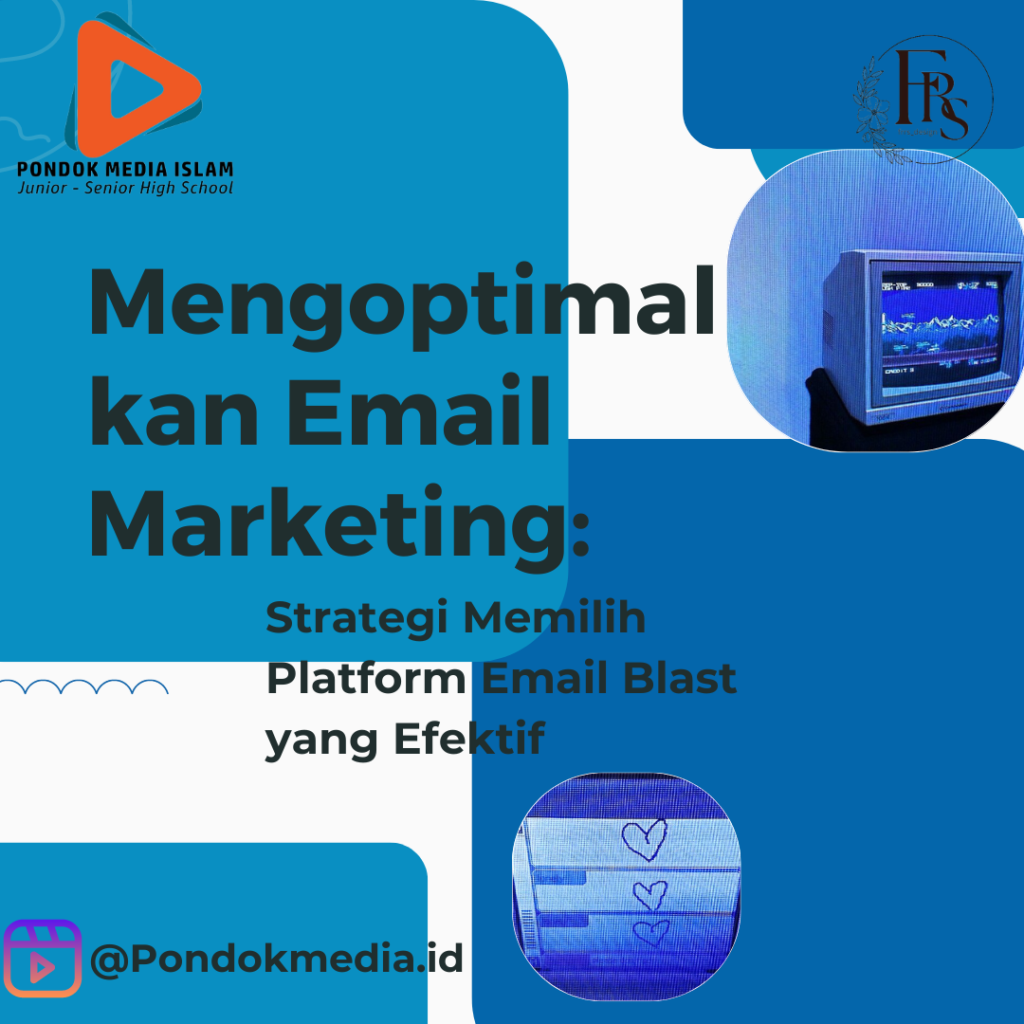 Mengoptimalkan Email Marketing