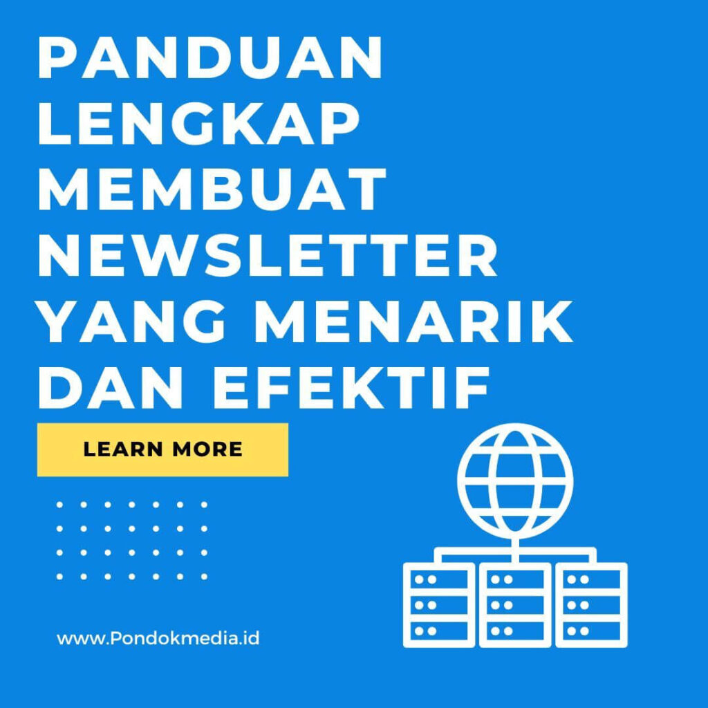 panduan lengkap membuat newsletter